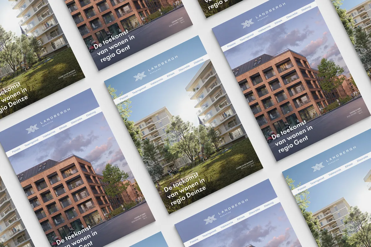 Landbergh Magazine: Inspirerende projecten, verhalen en vastgoed in Gent & Deinze